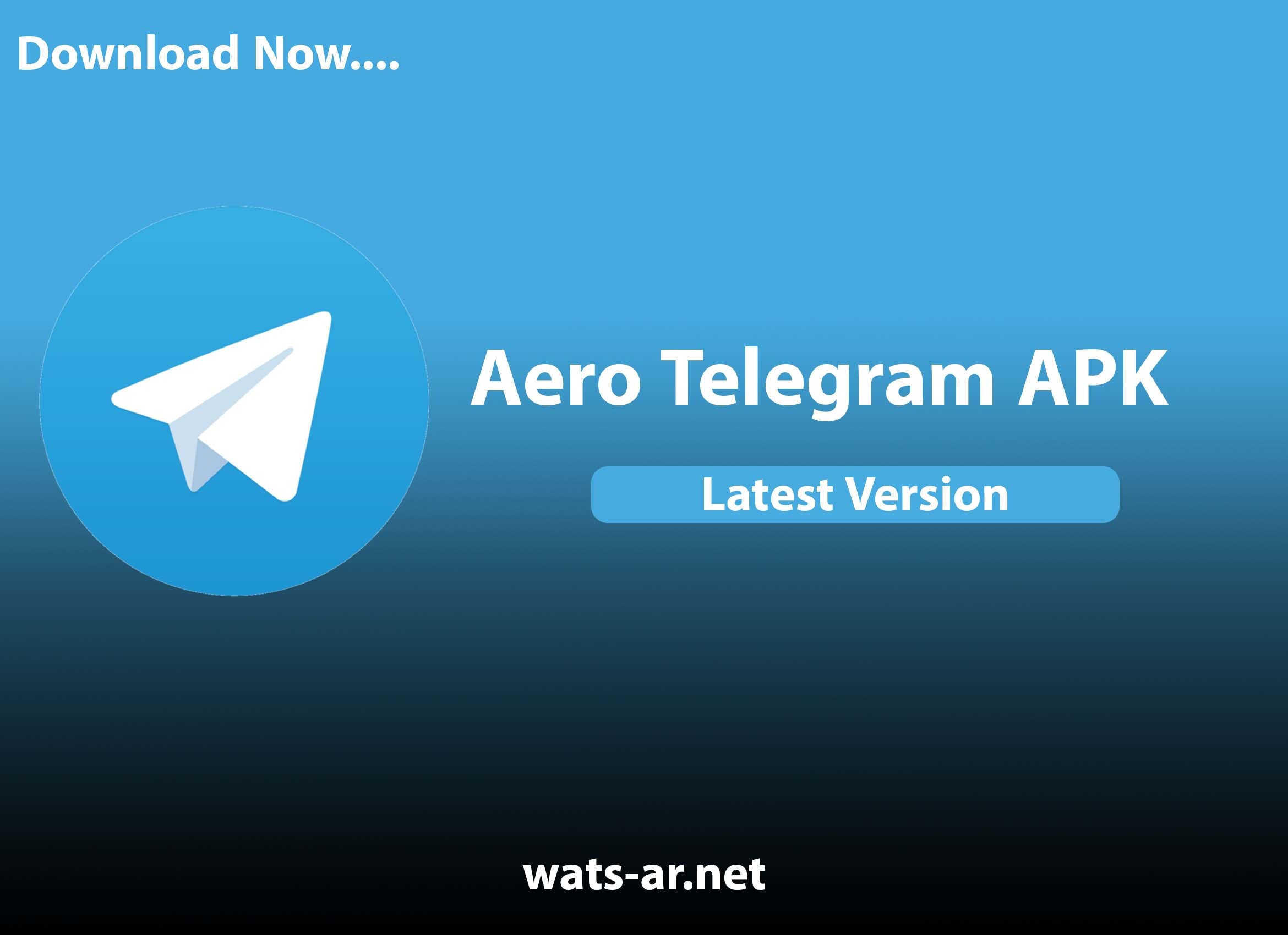 ❖	تحميل ايرو تليجرام Aero Telegram أخر اصدار 2023