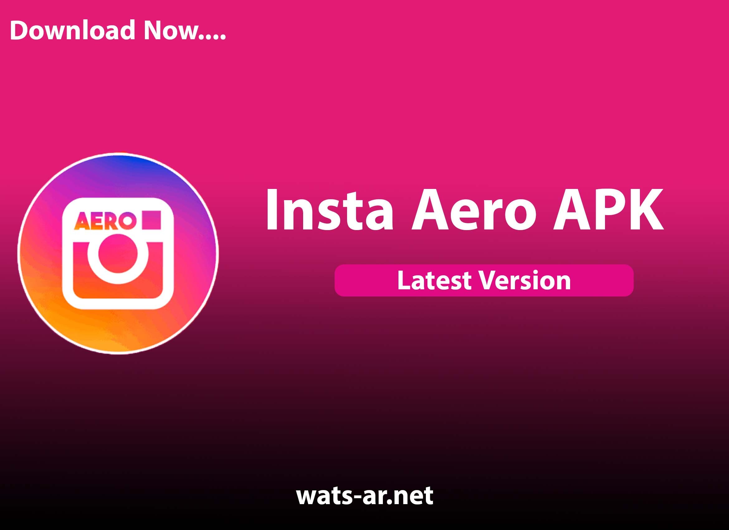 تحميل انستا ايرو Insta aero اخر اصدار للاندرويد 2023
