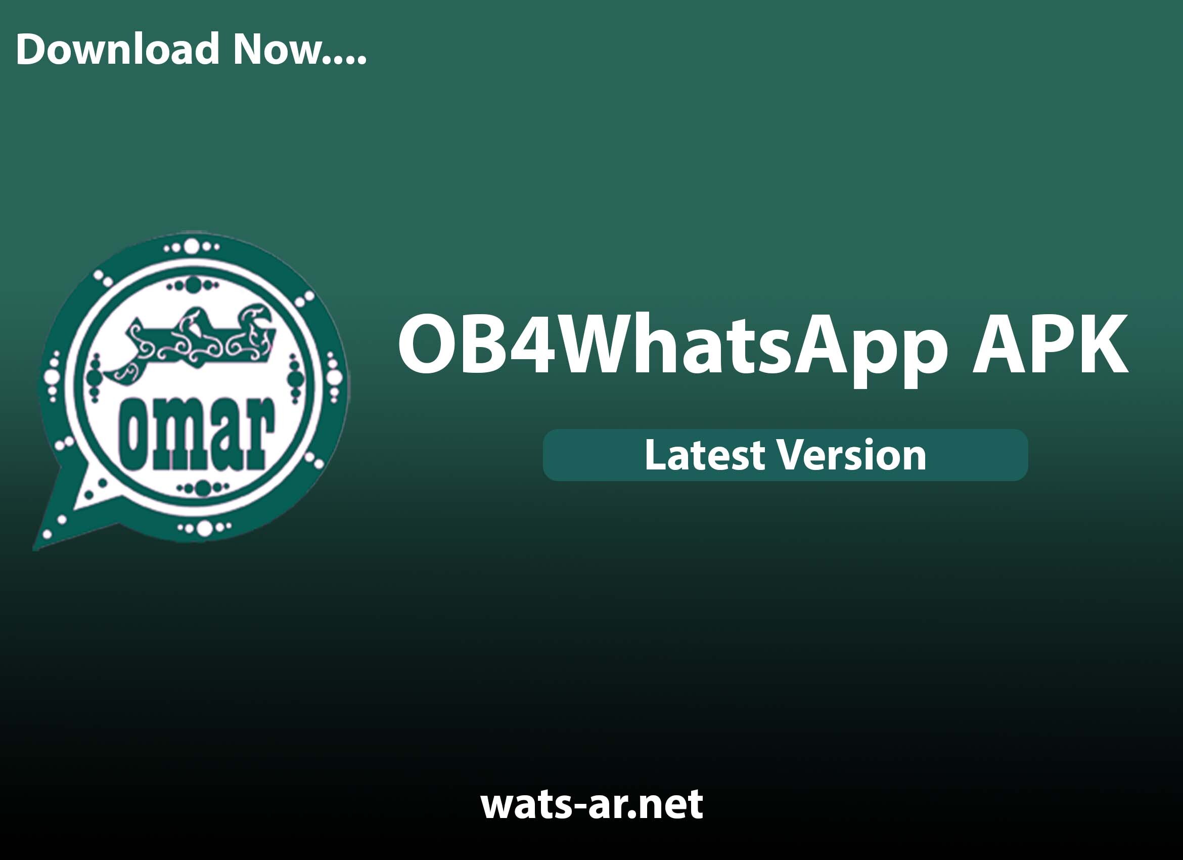 واتس اب عمر الأخضر OB4WhatsApp apk 2023 واتساب عمر الاخضر v53